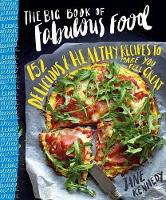 Book Cover for The Big Book of Fabulous Food by Jane Kennedy