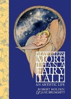 Book Cover for May Gibbs: More Than a Fairy Tale by Robert Holden, Jane Brummitt