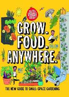 Book Cover for Grow. Food. Anywhere. by Mat Pember