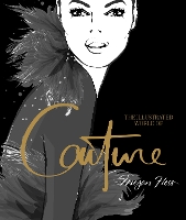 Book Cover for The Illustrated World of Couture by Megan Hess