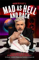 Book Cover for Mad as Hell and Back by Shaun Micallef, Gary McCaffrie