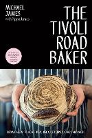 Book Cover for The Tivoli Road Baker by Michael James, Pippa James