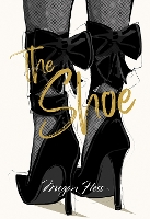 Book Cover for Megan Hess: The Shoe by Megan Hess