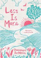 Book Cover for Less is More by Domonique Bertolucci