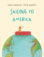 Book Cover for Sailing to America by Robert Gernhardt