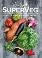 Book Cover for SuperVeg by Celia Brooks