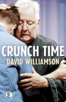 Book Cover for Crunch Time by David Williamson