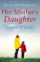 Book Cover for Her Mother's Daughter by Alice Fitzgerald