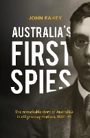 Book Cover for Australia's First Spies by John Fahey