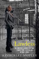 Book Cover for Lawless by Kimberley Motley