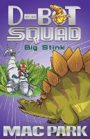 Book Cover for Big Stink: D-Bot Squad 4 by Mac Park