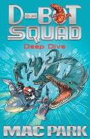 Book Cover for Deep Dive: D-Bot Squad 6 by Mac Park