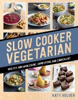 Book Cover for Slow Cooker Vegetarian by Katy Holder