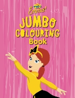 Book Cover for The Wiggles - Emma! Jumbo Colouring Book by Five Mile Press