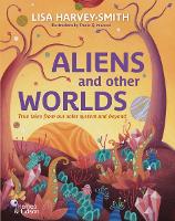 Book Cover for Aliens and Other Worlds by Lisa Harvey-Smith