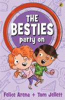 Book Cover for The Besties Party On by Felice Arena