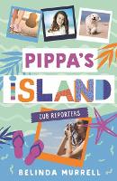 Book Cover for Pippa's Island 2: Cub Reporters by Belinda Murrell