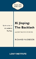 Book Cover for Xi Jinping: The Backlash by Richard McGregor