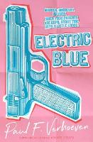 Book Cover for Electric Blue by Paul Verhoeven