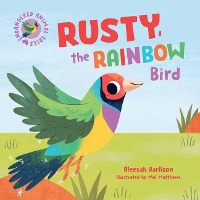 Book Cover for Endangered Animal Tales 3: Rusty, the Rainbow Bird by Aleesah Darlison