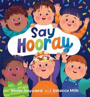 Book Cover for Say Hooray by Renae Hayward