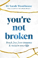 Book Cover for You're Not Broken by Sarah Woodhouse