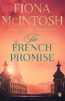 Book Cover for The French Promise by Fiona McIntosh