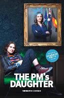 Book Cover for The PM's Daughter by Meredith Costain