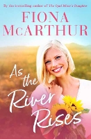 Book Cover for As the River Rises by Fiona McArthur