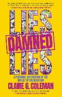 Book Cover for Lies, Damned Lies by Claire G. Coleman