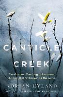 Book Cover for Canticle Creek  by Adrian Hyland