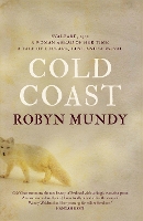 Book Cover for Cold Coast  by Robyn Mundy