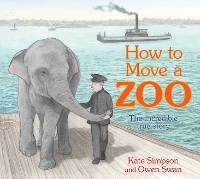 Book Cover for How to Move a Zoo by Kate Simpson