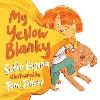 Book Cover for My Yellow Blanky by Sofie Laguna