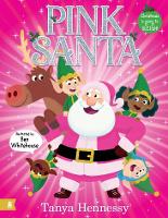 Book Cover for Pink Santa by Tanya Hennessy