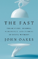 Book Cover for The Fast by John Oakes