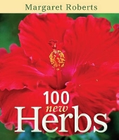 Book Cover for 100 New Herbs by Margaret Roberts