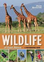 Book Cover for Wildlife of East Africa by Dave Richards