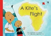 Book Cover for A Kite's Flight by William Gumede