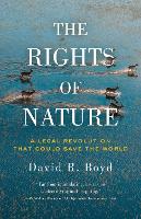 Book Cover for The Rights Of Nature by David R. Boyd