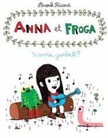 Book Cover for Anna and Froga 1 by Anouk Ricard