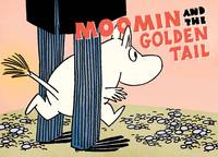 Book Cover for Moomin and the Golden Tail by Tove Jansson