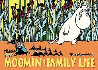 Book Cover for Moomin and Family Life by Tove Jansson