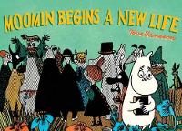 Book Cover for Moomin Begins a New Life by Tove Jansson