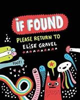 Book Cover for If Found Please Return to Elise Gravel by Elise Gravel