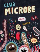 Book Cover for Club Microbe by Elise Gravel