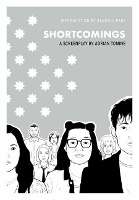 Book Cover for Shortcomings: A Screenplay by Adrian Tomine