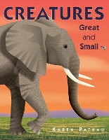 Book Cover for Creatures Great And Small by Karen Patkau