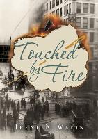 Book Cover for Touched By Fire by Irene Watts