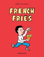 Book Cover for Little Inventions: French Fries by Raphael Fejto